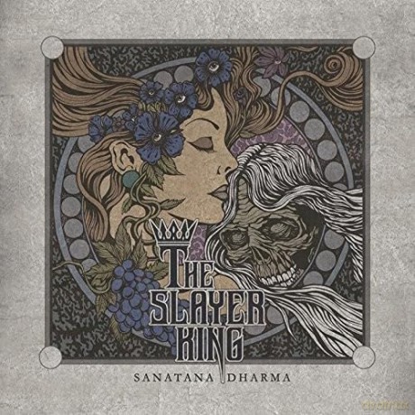 The Slayer King: Sanatana Dharma [CD]