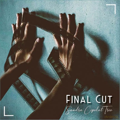 Sandra Cipolat Trio - Final Cut [CD]