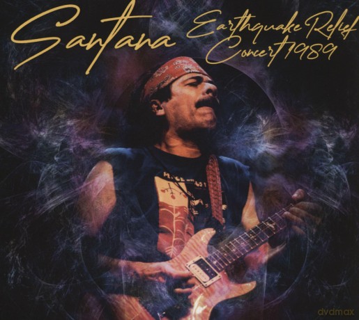 Carlos Santana: Santana - Earthquake Relief Concert 1989 (2) [CD]