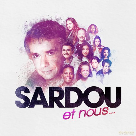 Sardou Et Nous.. [CD]