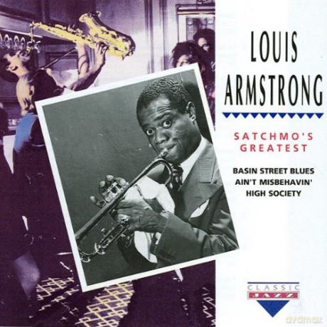 Louis Armstrong: Satchmo's Greatest [CD]
