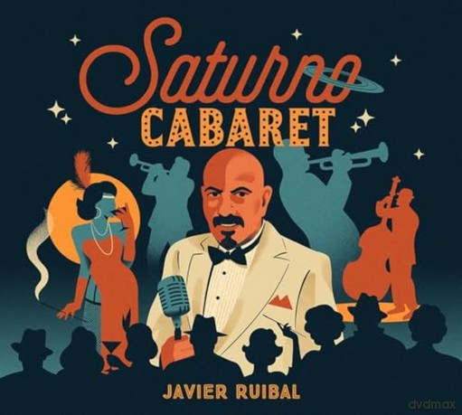 Javier Ruibal: Saturno Cabaret [CD]