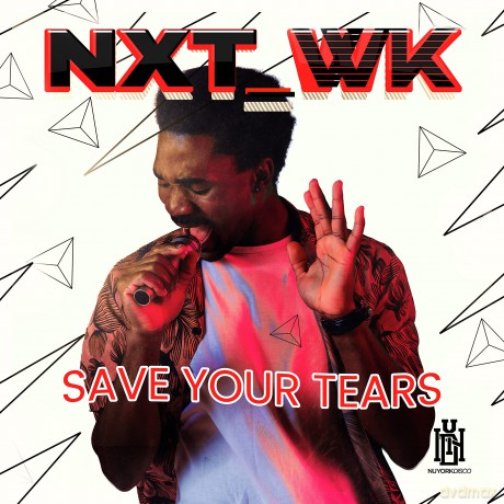 Nxt_Wk: Save Your Tears [CD]