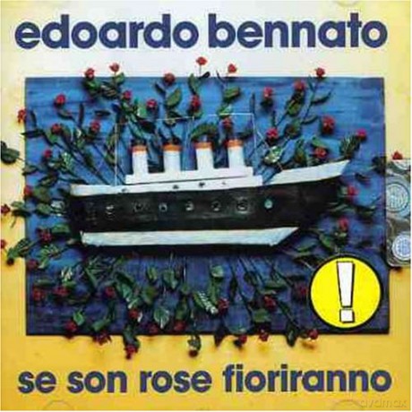 Edoardo Bennato: Se Son Rose Fiorir [CD]