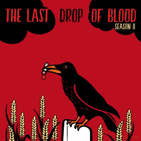 Last Drop Of Blood: Season II [CD]