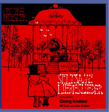 Georg Kreisler: Seltsame Liebeslieder [CD]