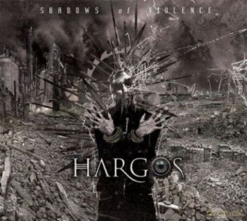 Hargos: Shadows Of Violence [CD]