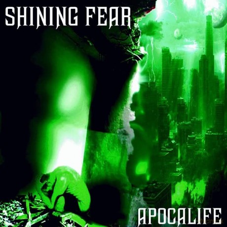 Shining Fear - Apocalife [CD]
