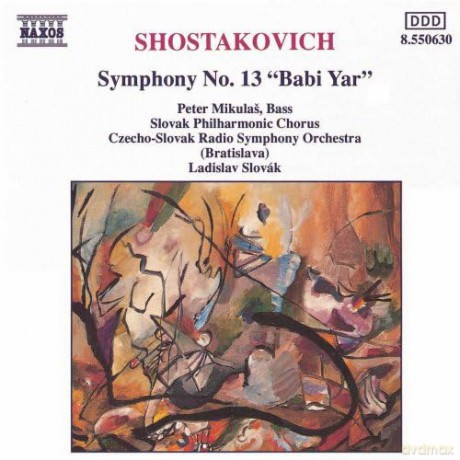 D. Shostakovich: Shostakovich: Symphony no.13 [CD]