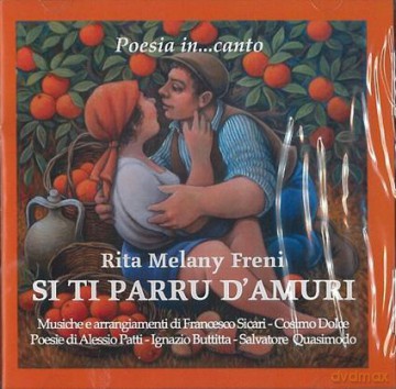 Rita Melany Freni: Si Ti Parru D Amuri [CD]