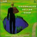 Siegmeister: Symphony No. 3 Goeb: Symphony No. 4 Keller: Symphony No. 3 [CD]