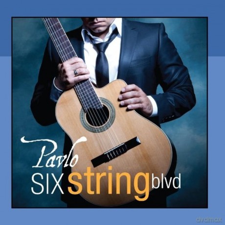 Pavlo: Six String Blvd [CD]