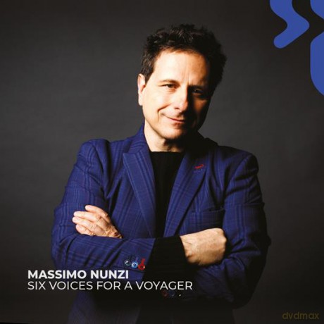 Massimo Nunzi: Six Voices For A Voyager [CD]