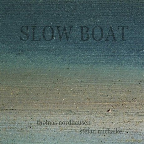 Nordhausen Michalke: Slow Boat [CD]