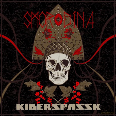 Kiberspassk: Smorodina [CD]