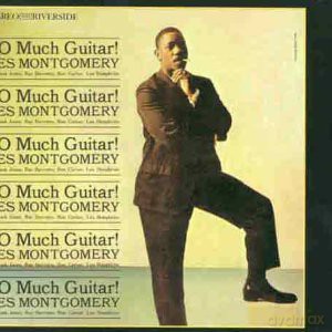 Wes Montgomery: So Much Guitar [CD]