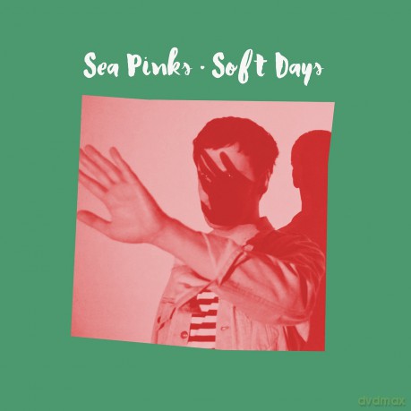 Sea Pinks: Soft Days [CD]