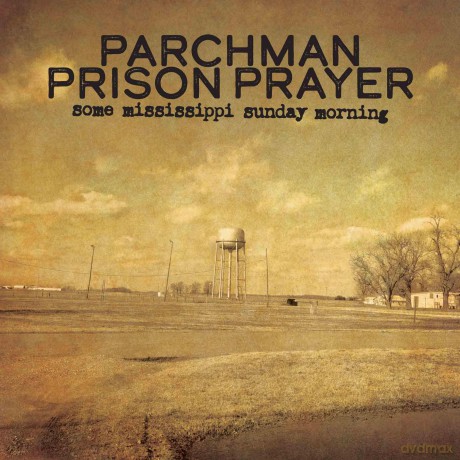 Some Mississippi Sunday Morning [CD]