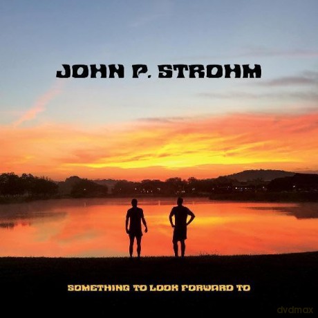 John P. Strohm: Something [CD]