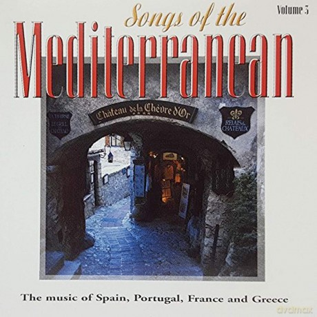 Songs Of The Mediterranean Volume 3 [CD]