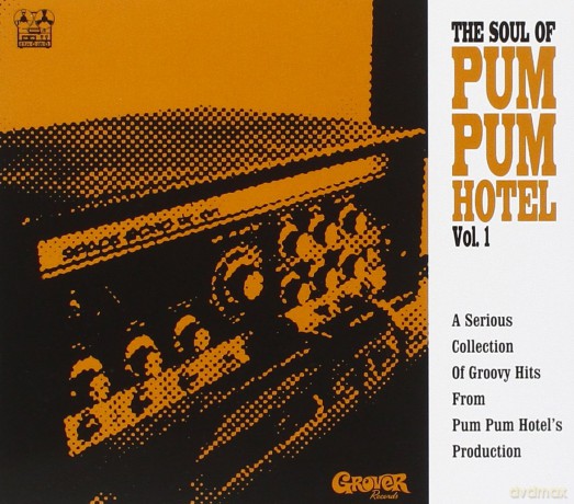 Soul Of Pum Pum Hotel Vol.1 [CD]