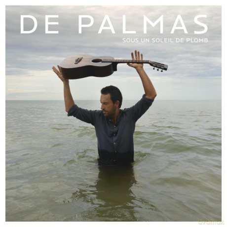 De Palmas: Sous Un Soleil De Plomb [CD]