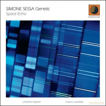 Simone Sessa Genetic: Space Echo [CD]