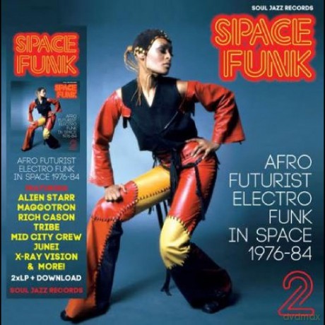 Space Funk 2: Afro Futurist Electro Funk In Space 1976-84 [CD]