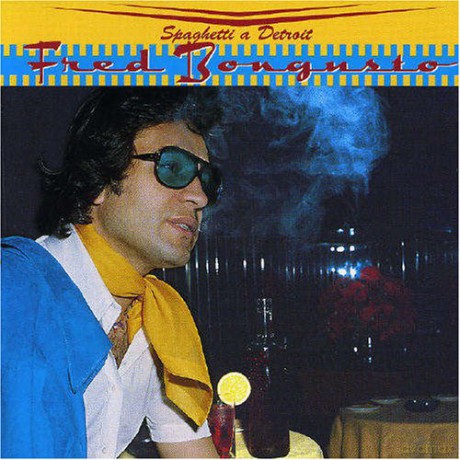 Fred Bongusto: Spaghetti A Detroit [CD]