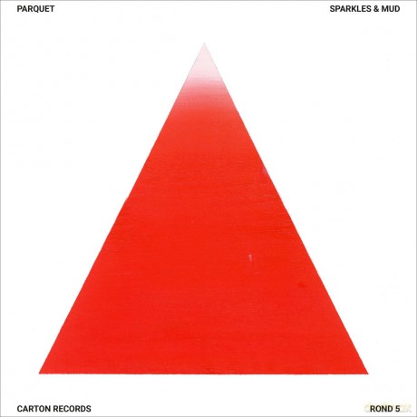 Parquet: Sparkles And Mud [CD]