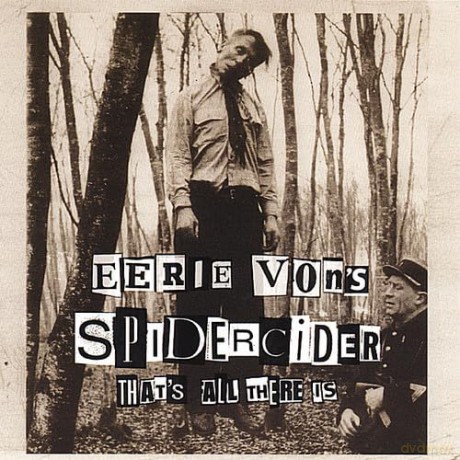 Eerie Von: Spidercider [CD]