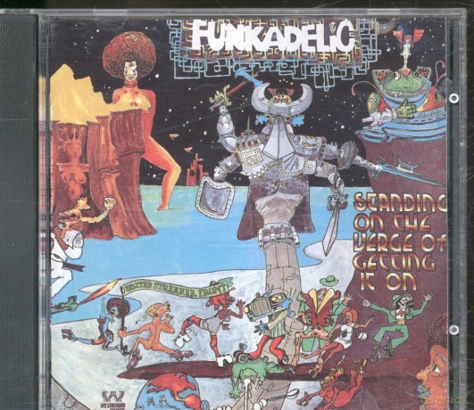 Funkadelic: Standing On The Verge Of Getting It On [CD]