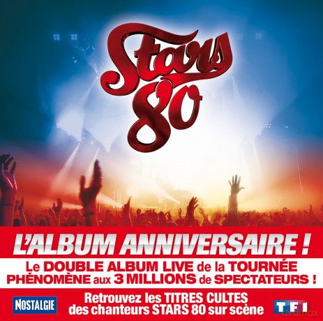Stars 80 - L'Album Anniversaire [2CD]