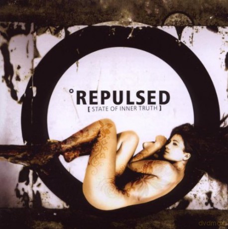 Repulsed: State Of Inner Truth [CD]