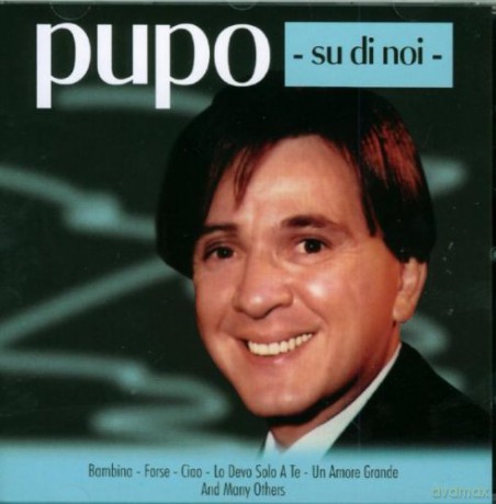 Pupo: Su Di Noi [CD]