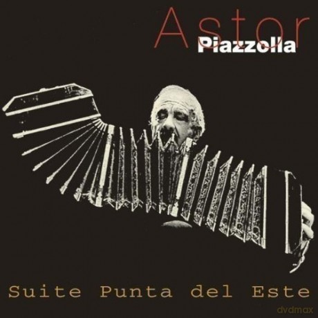 Astor Piazzolla: Suite Punta Del Este [CD]
