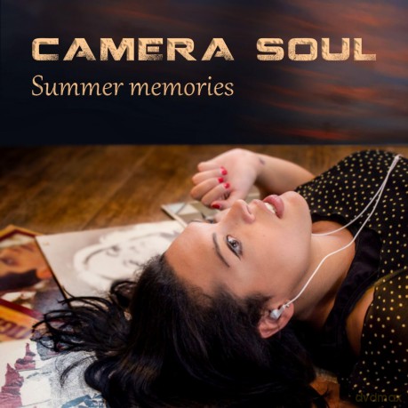 Camera Soul: Summer Memories [CD]