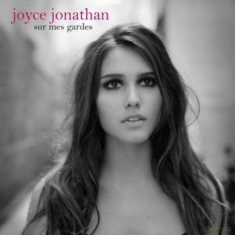 Joyce Jonathan: Sur Mes Gardes [CD]