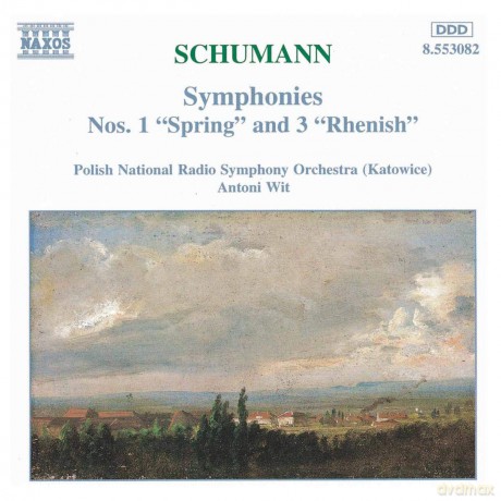 Robert Schumann: Symphonies Nos.1 Spring And 3 Rhenish [CD]