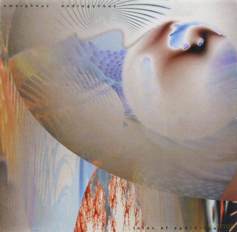 Amorphous Androgynous: Tales Of Ephidrina (RSD 23) [CD]