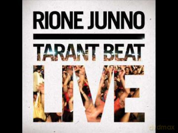 Junno Rione: Tarant Beat Live [CD]