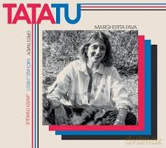 Margherita Fava: Tatatu [CD]