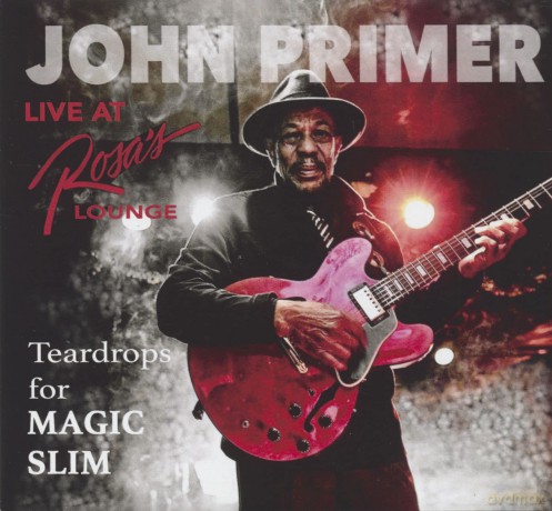 John Primer: Teardrops For Magic Slim [CD]