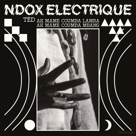 Ndox Electrique: Tedd Ak Mame Coumba Lamba Ak Mame Coumba Mbang [CD]
