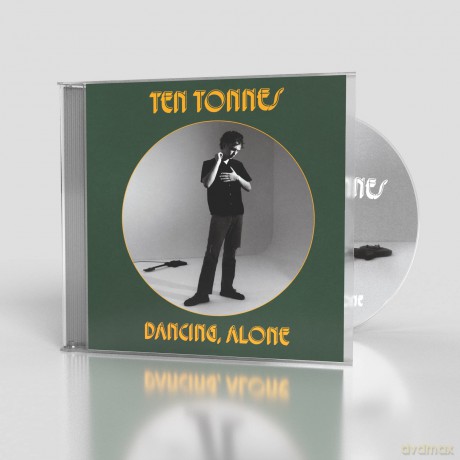 Ten Tonnes: Ten Tonnes - Dancing Alone [CD]