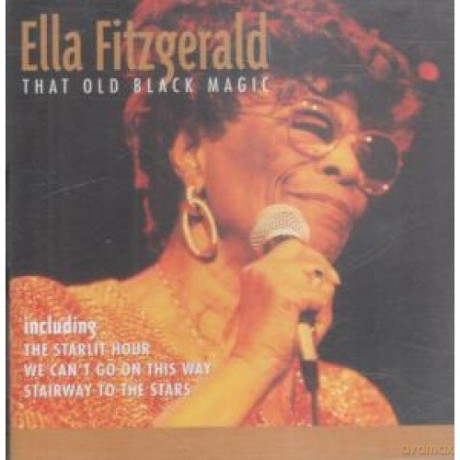 Ella Fitzgerald: That Old Black Magic [CD]