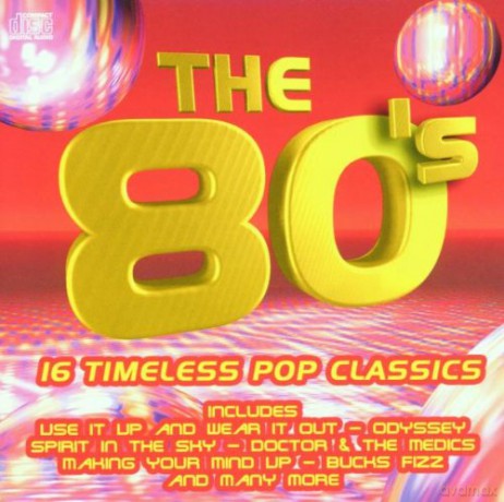 The 80 - 16 Timeless Pop Classics [CD]