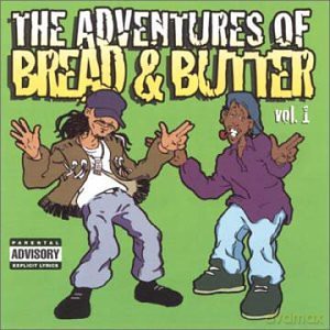 Bread & Butter: The Adventures Of Bread & Butter Volume 1 [CD]