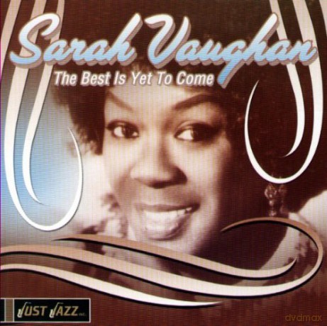 Sarah Vaughan: The Best Is Yet To Come [CD]