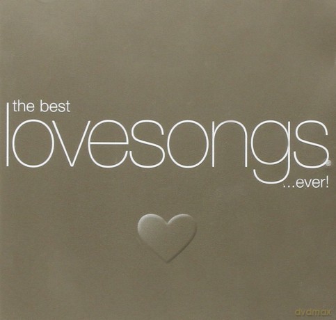 The Best Lovesongs ...Ever [CD]